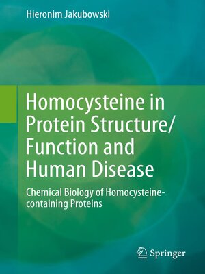 cover image of Homocysteine in Protein Structure/Function and Human Disease
